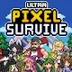 Ultra Pixel Survive