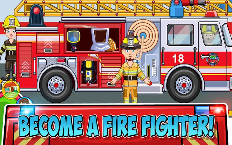 #3. My Town : Fire station Rescue (Android) By: My Town Games Ltd