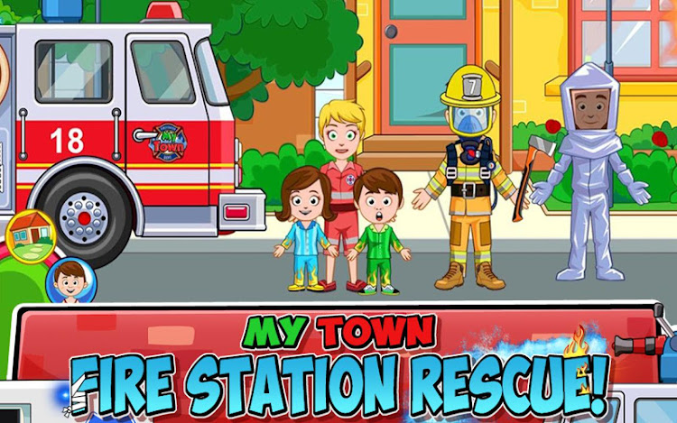 #7. My Town : Fire station Rescue (Android) By: My Town Games Ltd