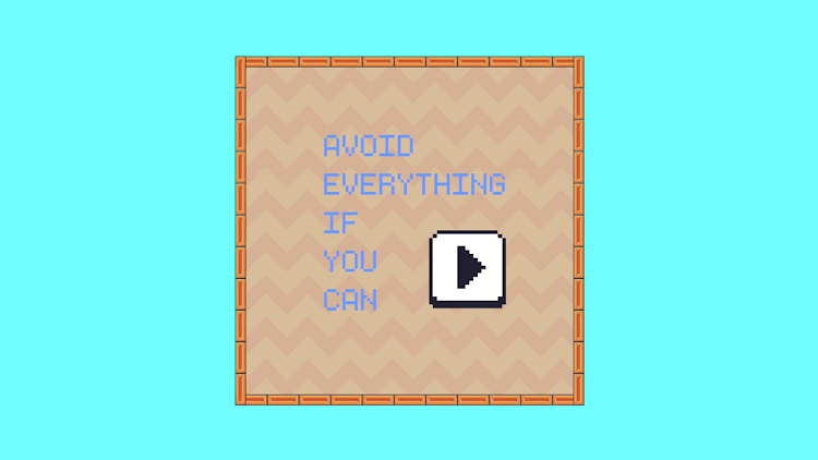 #1. AvoidEveryThingIfYouCan (Android) By: Dipiri