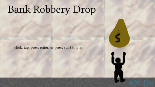 Bank Robbery Drop Screenshot Image