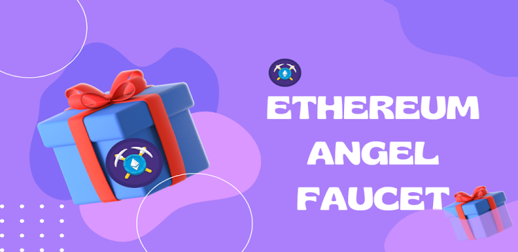 #1. Ethereum Angel Faucet (Android) By: Angel Goswami