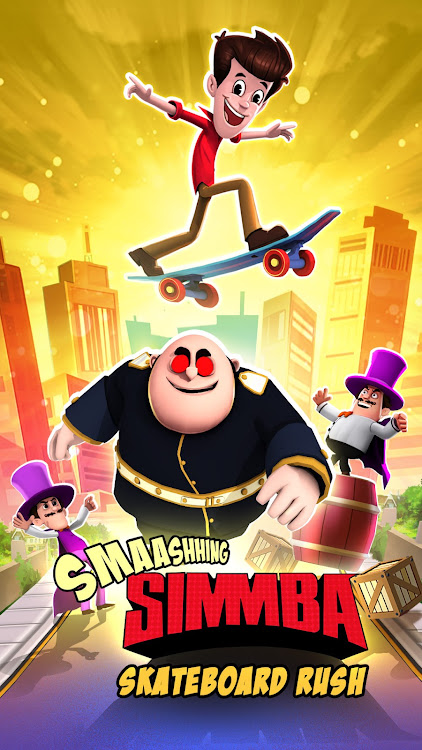 #1. Smaashhing Simmba - Skate Rush (Android) By: Zapak