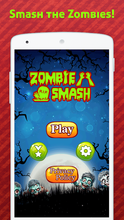 #1. Zombie Smash (Android) By: Androsoul