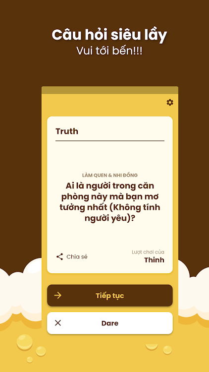 #4. Truth or Dare - Nói hay làm (Android) By: Duc Thinh Nguyen