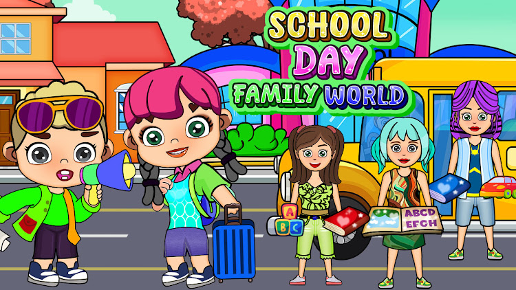 #1. My Family World : School Day (Android) By: My family World