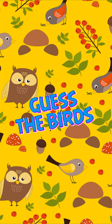 #1. guess the bird (Android) By: khicomro